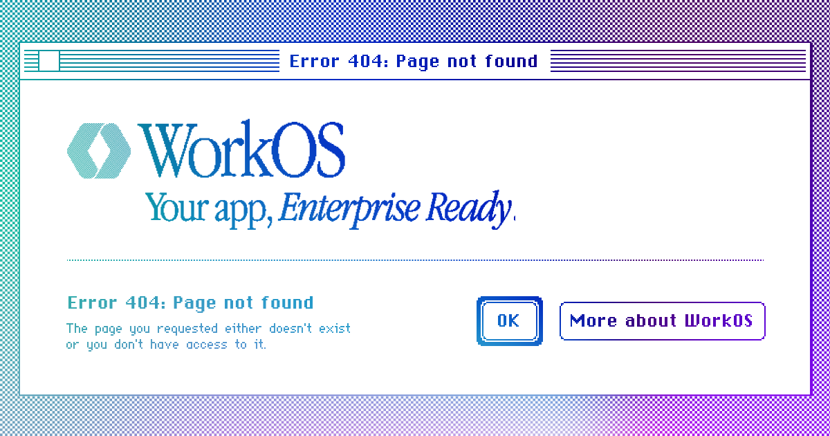 WorkOS - Page Not Found